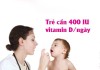 Bổ sung Vitamin D cho trẻ
