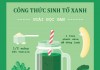 Công thức sinh tố xanh giúp giải độc gan, thanh lọc da