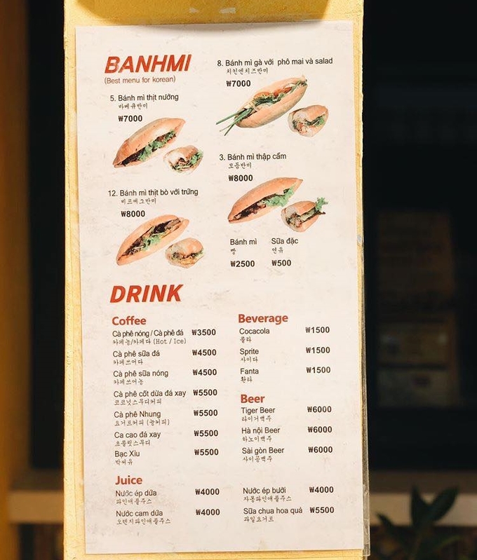 Giá một ổ bánh mì 7.000 - 8.000 won (khoảng 140.000 - 160.000 đồng). Đồ uống có giá từ 1.500 đến 5.500 won/phần (khoảng 30.000 - 110.000 đồng).