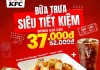 Thực đơn bữa trưa siêu tiết kiệm tại KFC