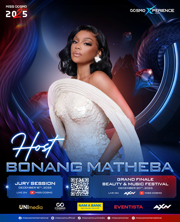 Bonang Matheba chính thức đảm nhận vai trò Host Miss Cosmo 2025